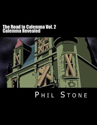 Book cover for The Road to Calemma Vol. 2