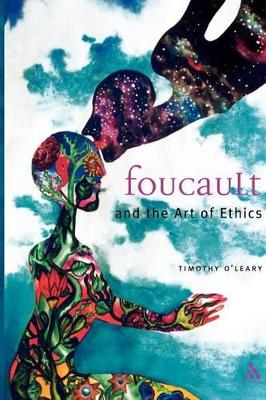 Book cover for Foucault and the Art of Ethics