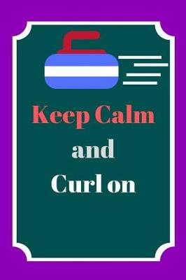 Book cover for Keep calm and curl on