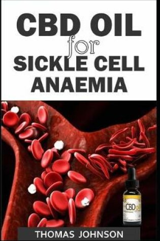 Cover of CBD Oil for Sickle Cell Anaemia