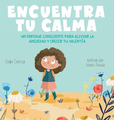 Book cover for Encuentra Tu Calma