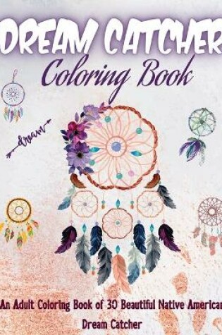Cover of Dream Catcher Coloring Book
