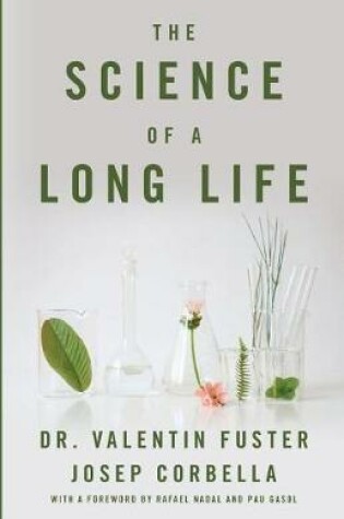 Cover of The Science of a Long Life
