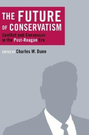 Cover of Future of Conservatism