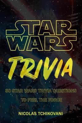 Book cover for Star Wars Trivia