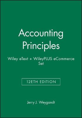 Book cover for Accounting Principles, 12e Wiley Etext + Wileyplus Ecommerce Set