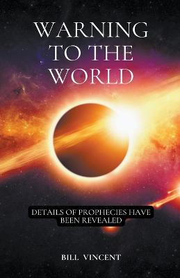 Book cover for Warning to the World