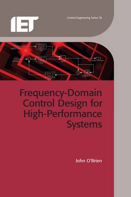 Cover of Frequency-Domain Control Design for High-Performance Systems