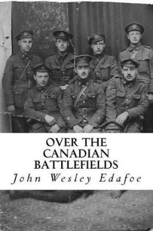 Cover of Over the Canadian Battlefields