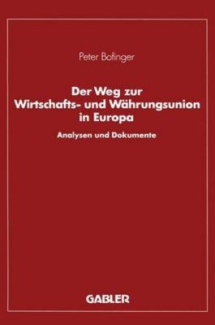 Cover of Der Weg zur Wirtschafts- und Währungsunion in Europa