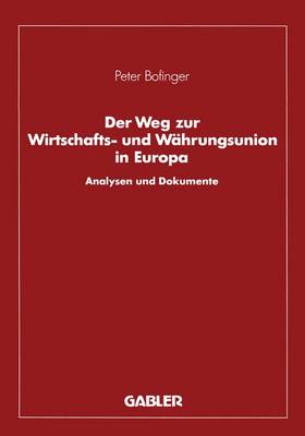 Book cover for Der Weg zur Wirtschafts- und Währungsunion in Europa