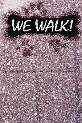 Book cover for We Walk!