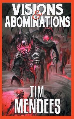 Book cover for Visions & Abominations