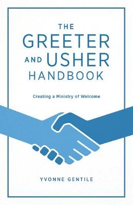 Book cover for The Greeter and Usher Handbook