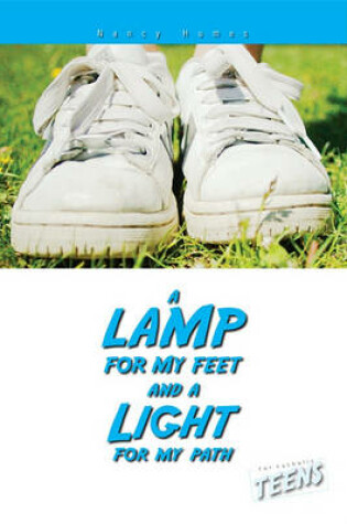 Cover of A Lamp for My Feet and a Light for My Path