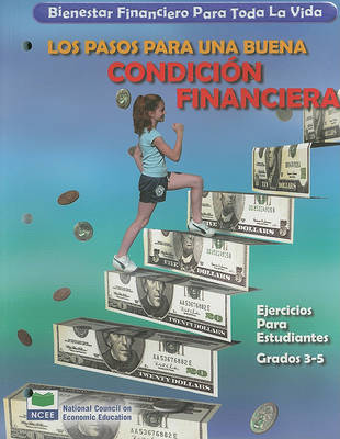 Book cover for Bienestar Financiero Para Toda la Vida Ejercicios Para Estudiantes, Grados 3-5