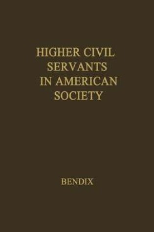 Cover of Higher Civil Servants in American Society