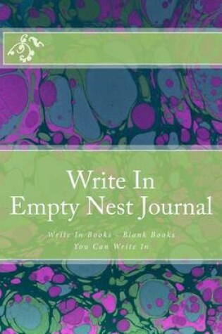 Cover of Write In Empty Nest Journal