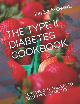 Book cover for The Type II Diabetes Cookbook