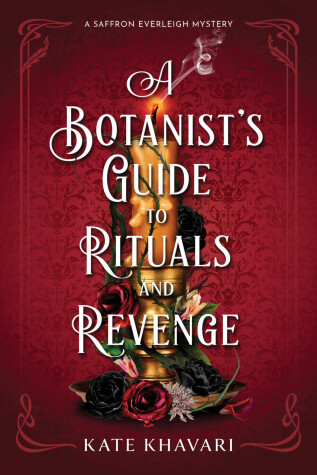 Cover of A Botanist's Guide to Rituals and Revenge