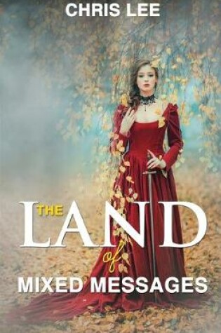 Cover of The Land of Mixed Messages