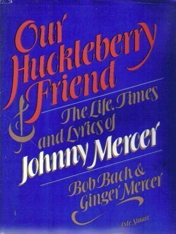 Book cover for Our Huckleberry Friend Bach