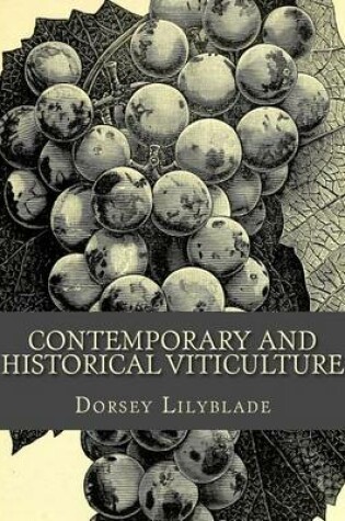 Cover of Contemporary and Historical Viticulture