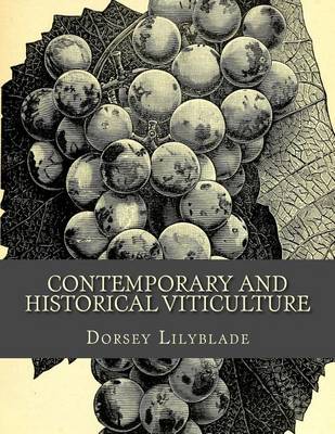 Cover of Contemporary and Historical Viticulture