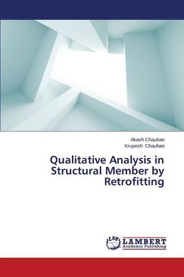 Cover of Qualitative Analysis in Structural Member by Retrofitting