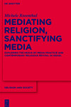 Book cover for Mediating Religion, Sanctifying Media