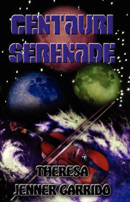 Book cover for Centauri Serenade