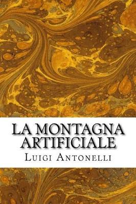 Cover of La Montagna Artificiale