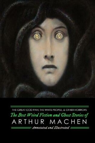 Cover of The Great God Pan, The White People, and Other Horrors