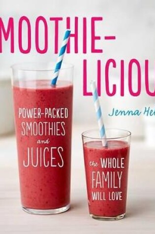 Cover of Smoothie-Licious