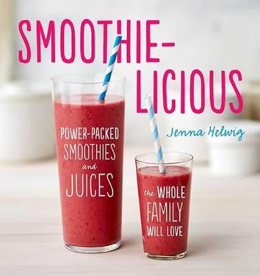 Book cover for Smoothie-Licious