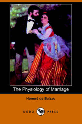 Book cover for The Physiology of Marriage (Dodo Press)