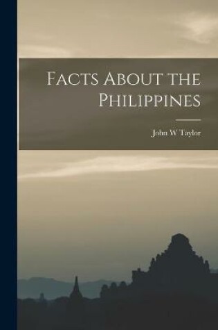 Cover of Facts About the Philippines