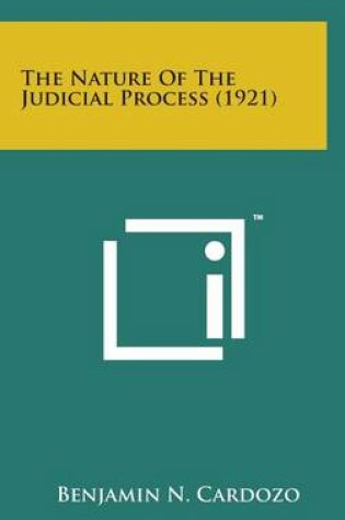 Cover of The Nature of the Judicial Process (1921)