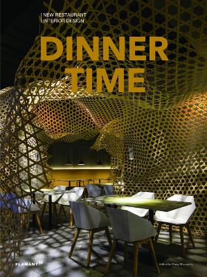 Book cover for Dinner Time: New Restaurant Interior Design