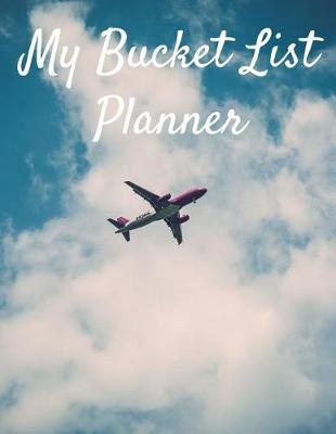 Book cover for My Bucket List Planner