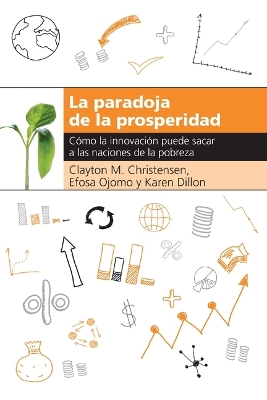 Book cover for La paradoja de la prosperidad