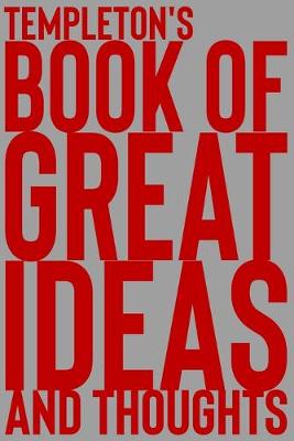 Cover of Templeton's Book of Great Ideas and Thoughts