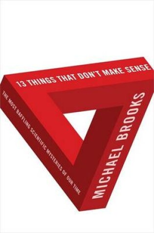 Cover of 13 Things That Don't Make Sense