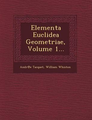 Book cover for Elementa Euclidea Geometriae, Volume 1...