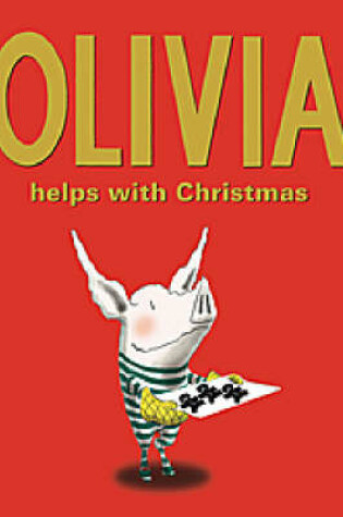 Cover of Olivia Helps with Christmas