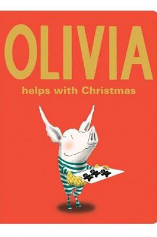 Cover of Olivia Helps with Christmas