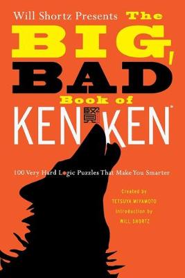 Book cover for Will Shortz Presents the Big, Bad Book of Kenken