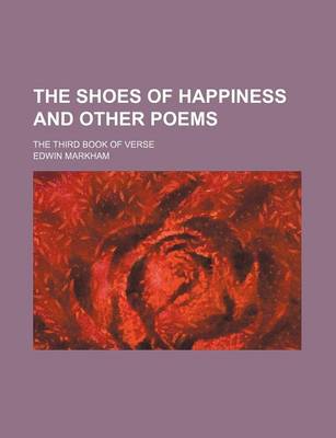 Book cover for The Shoes of Happiness and Other Poems; The Third Book of Verse