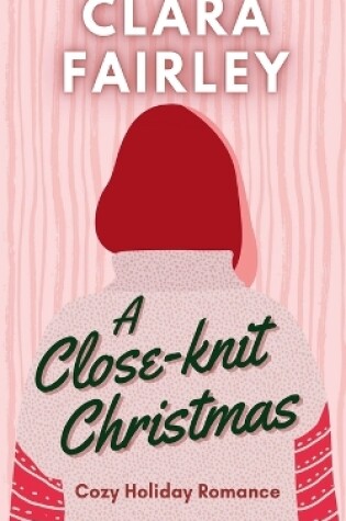 Cover of A Close-Knit Christmas