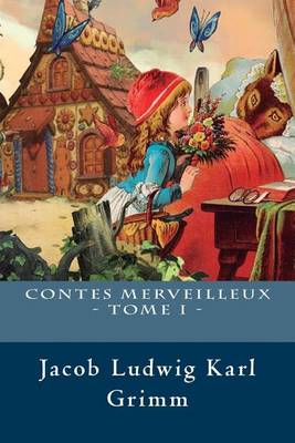 Book cover for Contes Merveilleux - Tome I